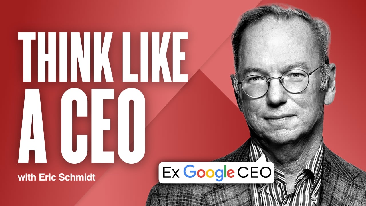 Eric Schmidt (Ex-Google CEO): How to Run a Tech Giant