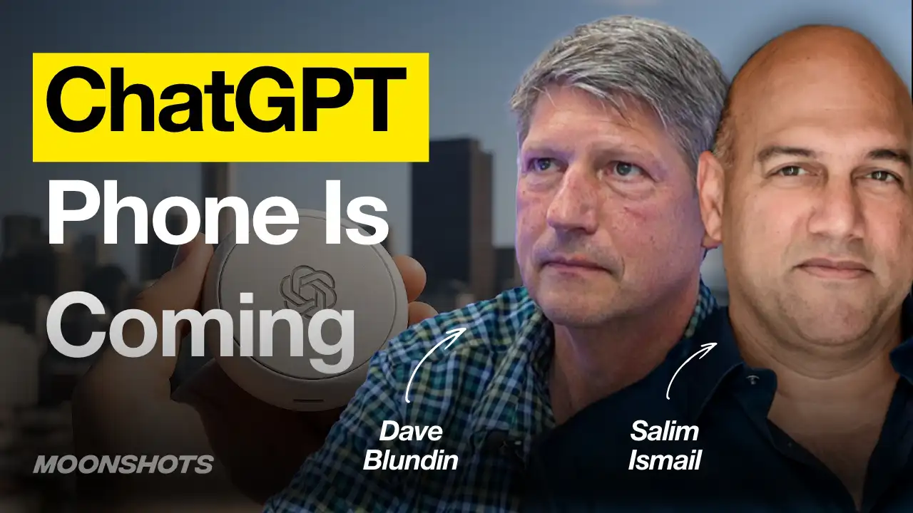 EP #174 Why OpenAI Paid $6.5 Billion to make the new iPhone & How Google Just Ended Hollywood w/ Dave Blundin & Salim Ismail
