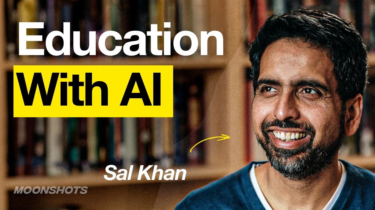 EP #35 AI & GPT-4 Revolutionize Education w/ Sal Khan
