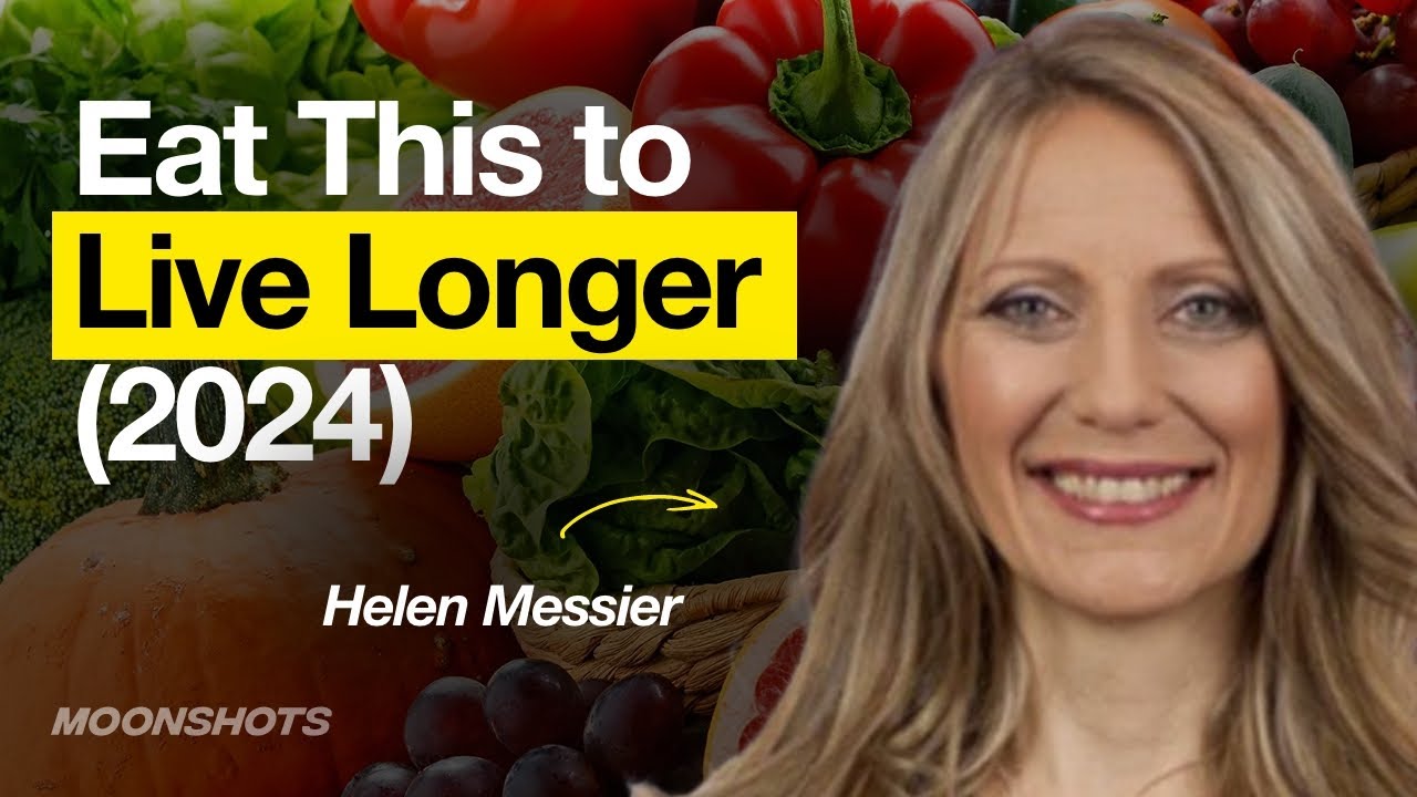 EP #76&nbsp;How to Eat to Live Longer in 2024 w/ Dr. Helen Messier